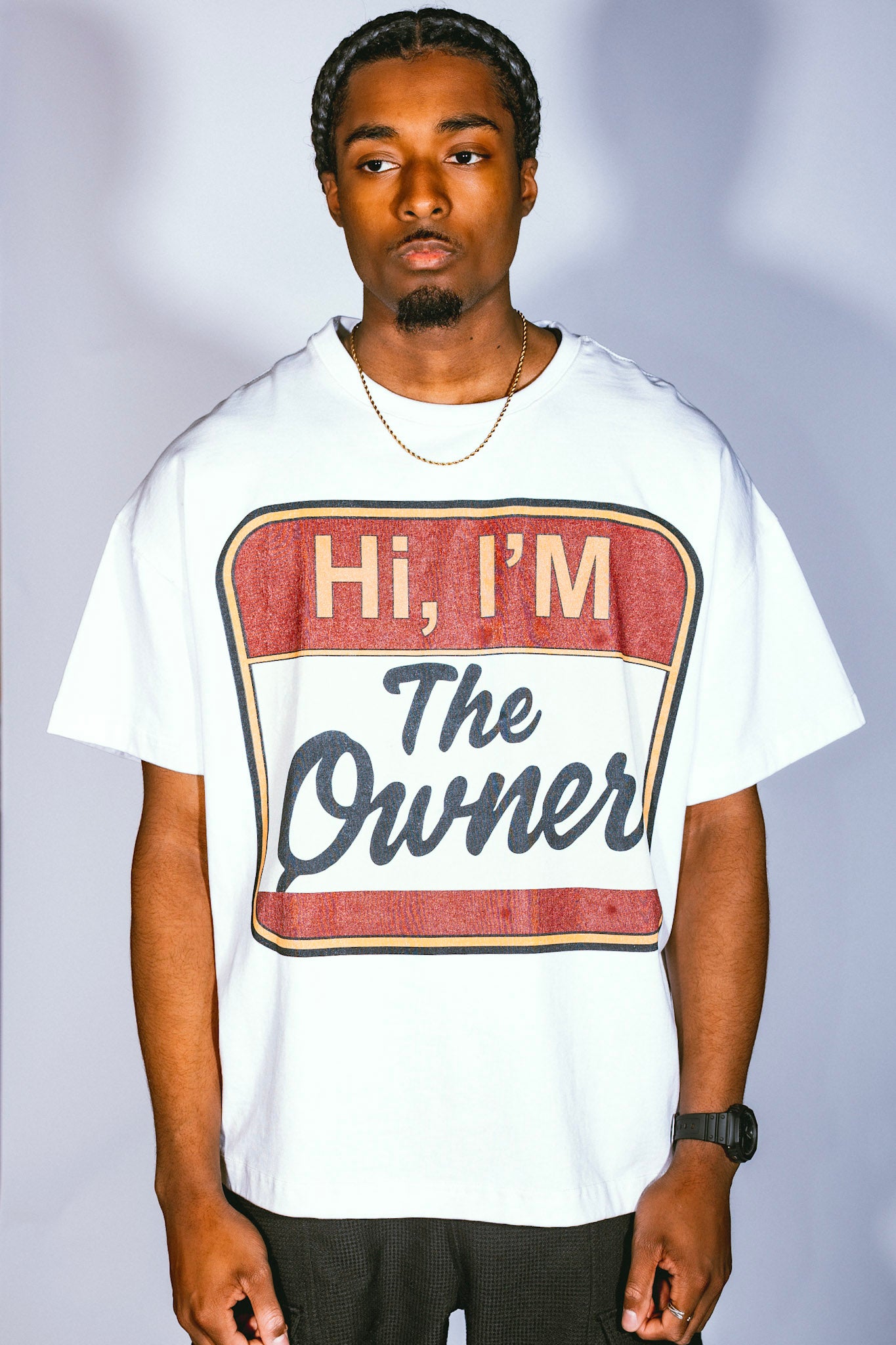 Hi I'm The Owner Tee